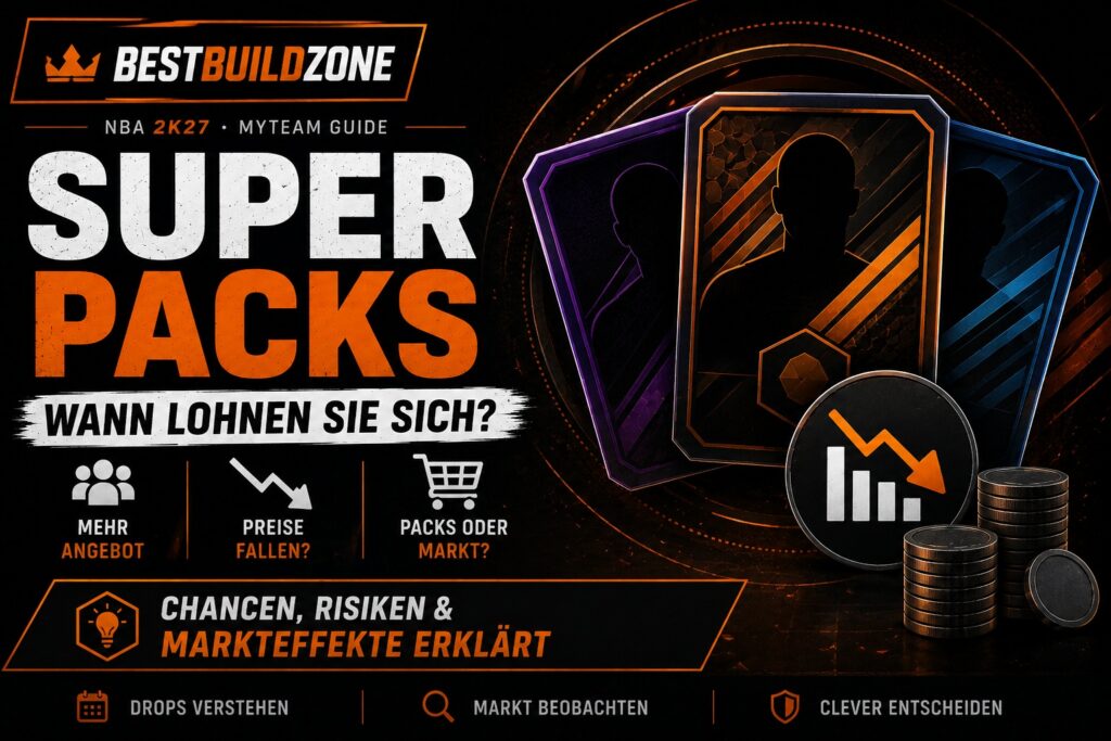 NBA 2K27 MyTEAM Super Packs: Wann lohnen sie sich?