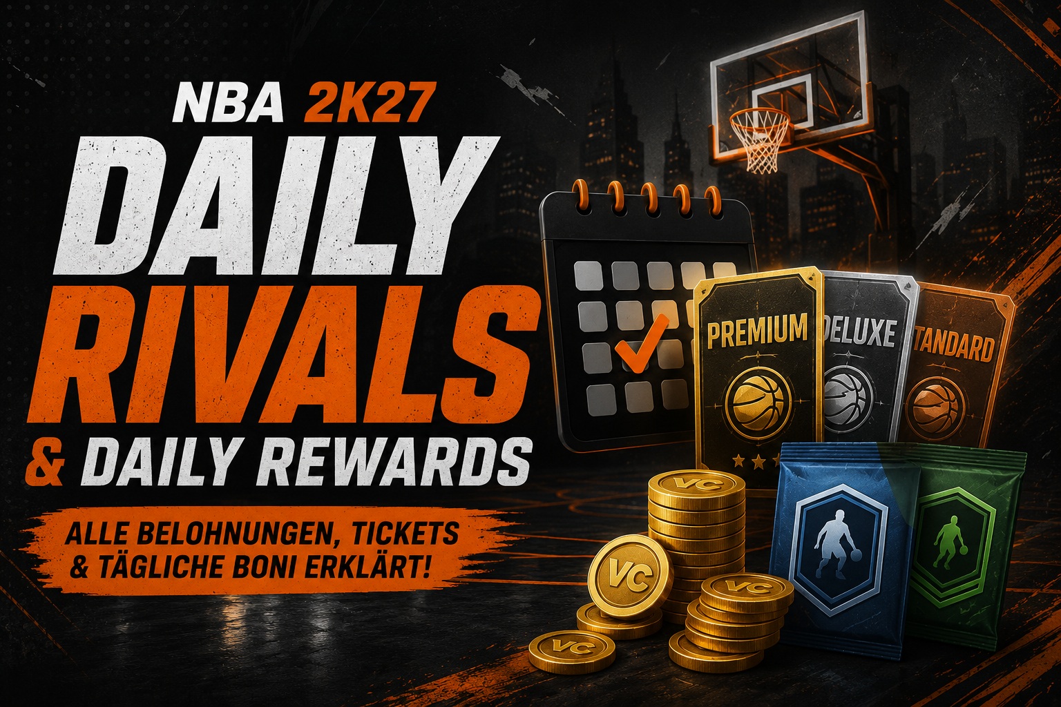 NBA 2K27 Daily Rivals & Daily Rewards erklärt – Belohnungen, Tickets und tägliche Boni
