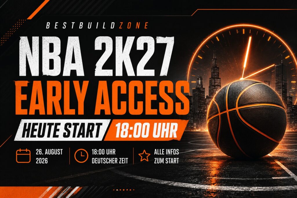 NBA 2K27 Early Access heute: Start um 18 Uhr – alle Infos